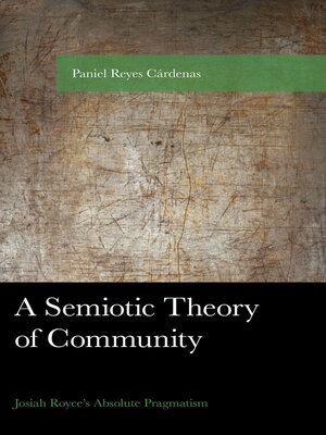 cover image of A Semiotic Theory of Community
